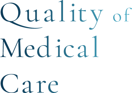 Quality of Medical Care